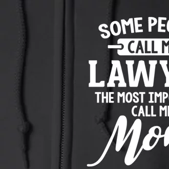 Mothers Day Design For A Lawyer Mom Gift Full Zip Hoodie