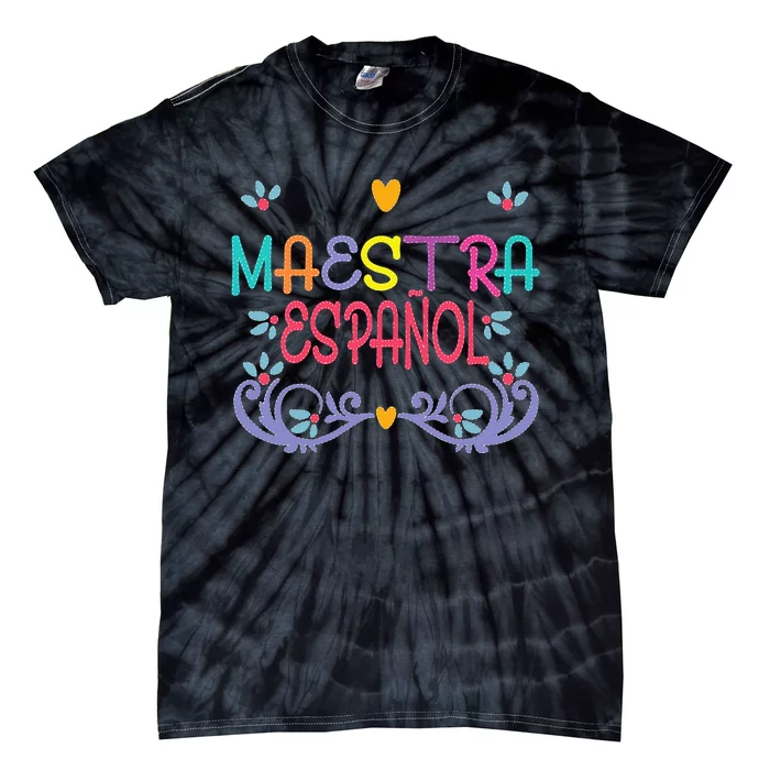 Maestra De Espanol Playera Cute Spanish Teacher Tie-Dye T-Shirt