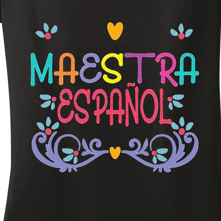 Maestra De Espanol Playera Cute Spanish Teacher Women's V-Neck T-Shirt