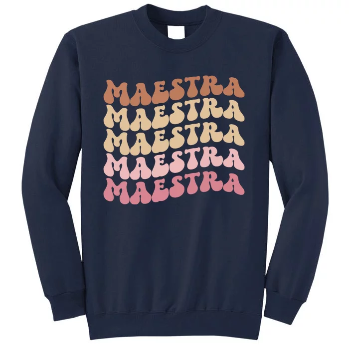 Maestra De Espaol Groovy Spanish Teacher Tall Sweatshirt