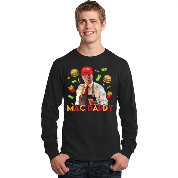 Mac Daddy Funny Mcdon Donald Trump Long Sleeve Shirt