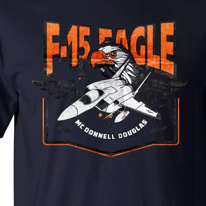 McDonnell Douglas F 15 EAGLE Bomber Tall T-Shirt