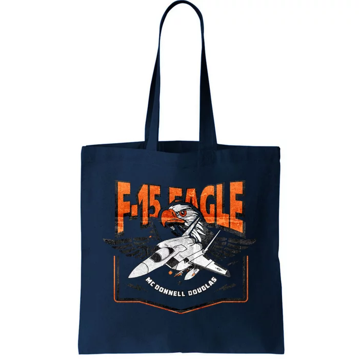 McDonnell Douglas F 15 EAGLE Bomber Tote Bag