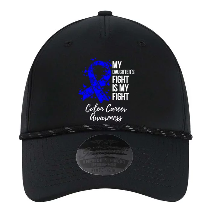 My Daughter’s Fight Is My Fight Colon Cancer Awareness Cute Gift Performance The Dyno Cap