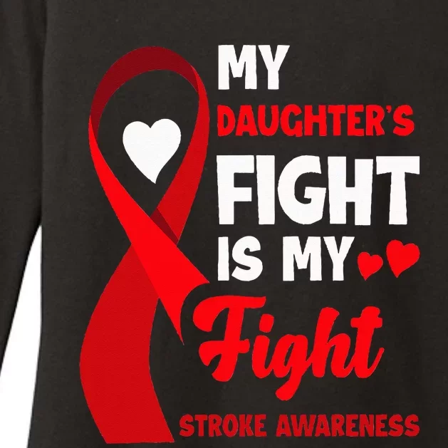 My Daughters Fight Is My Fight Family Stroke Awareness Womens CVC Long Sleeve Shirt