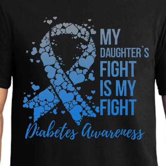 My DaughterS Fight Is My Fight Support Diabetes Awareness Pajama Set