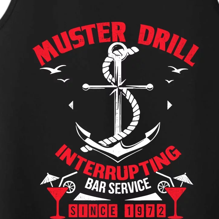 Muster Drill Funny Cruise Ship Vacation Cruising Gift Performance Tank