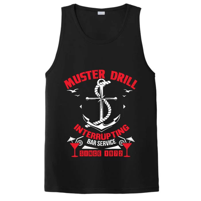 Muster Drill Funny Cruise Ship Vacation Cruising Gift Performance Tank