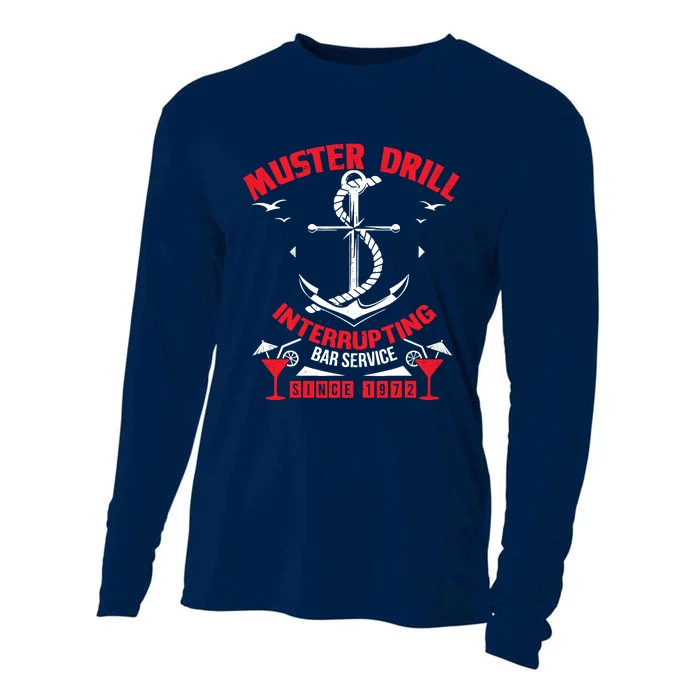 Muster Drill Funny Cruise Ship Vacation Cruising Gift Cooling Performance Long Sleeve Crew