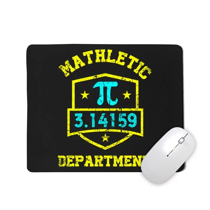 Mathletic Department Funy Math Teacher Student Pi Day Joke Mousepad