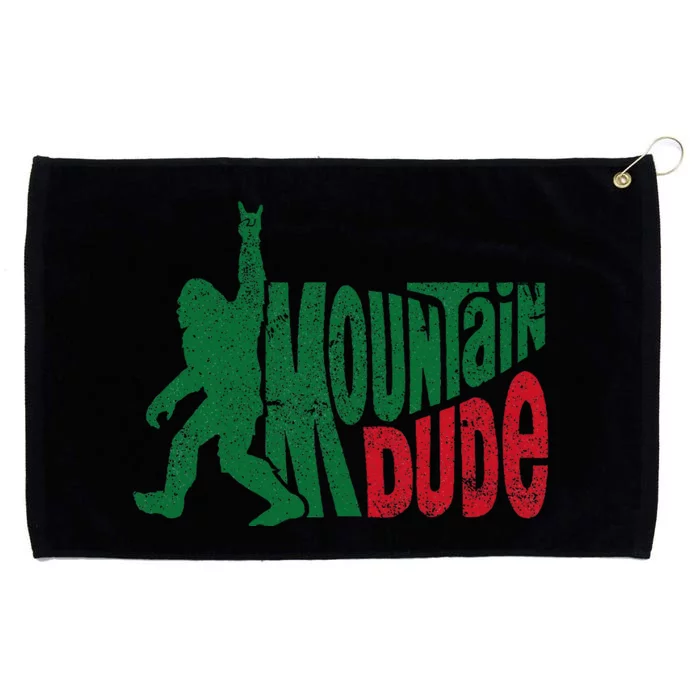 Mountain Dude Funny Bigfoot Sasquatch Rock On Hiking Grommeted Golf Towel