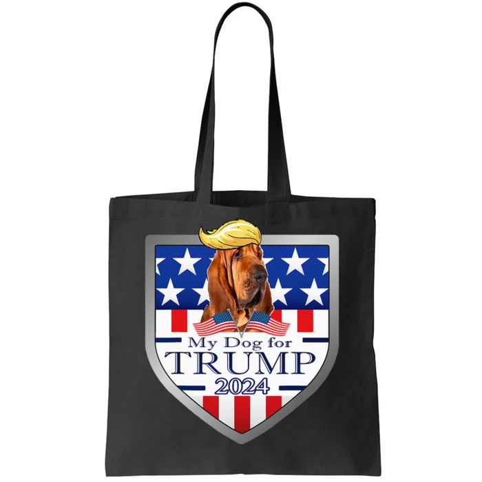 My Dog For Trump 2024 Bloodhound Tote Bag