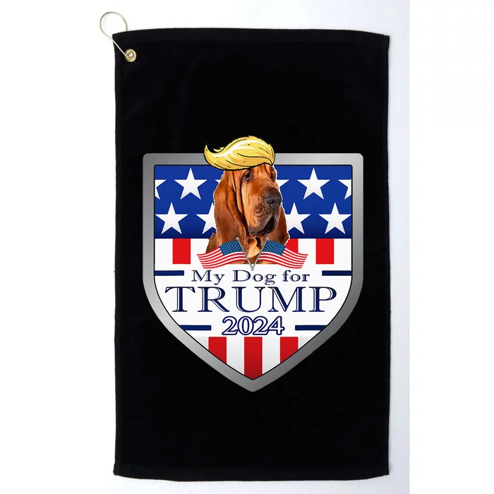 My Dog For Trump 2024 Bloodhound Platinum Collection Golf Towel