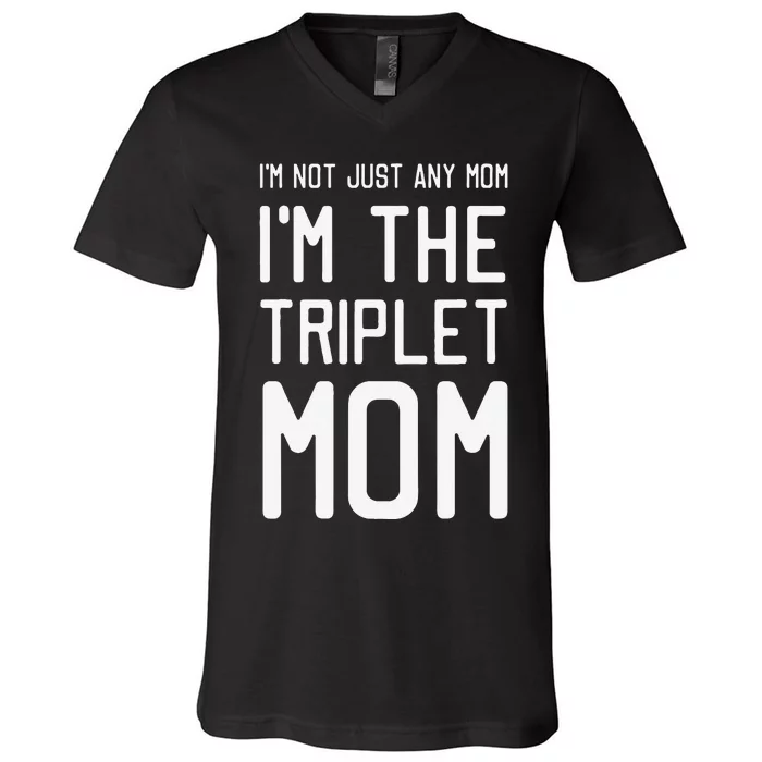 Mother's Day Funny Triplet Mom V-Neck T-Shirt