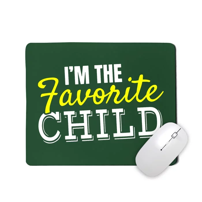 Mom Dads Favorite Mousepad