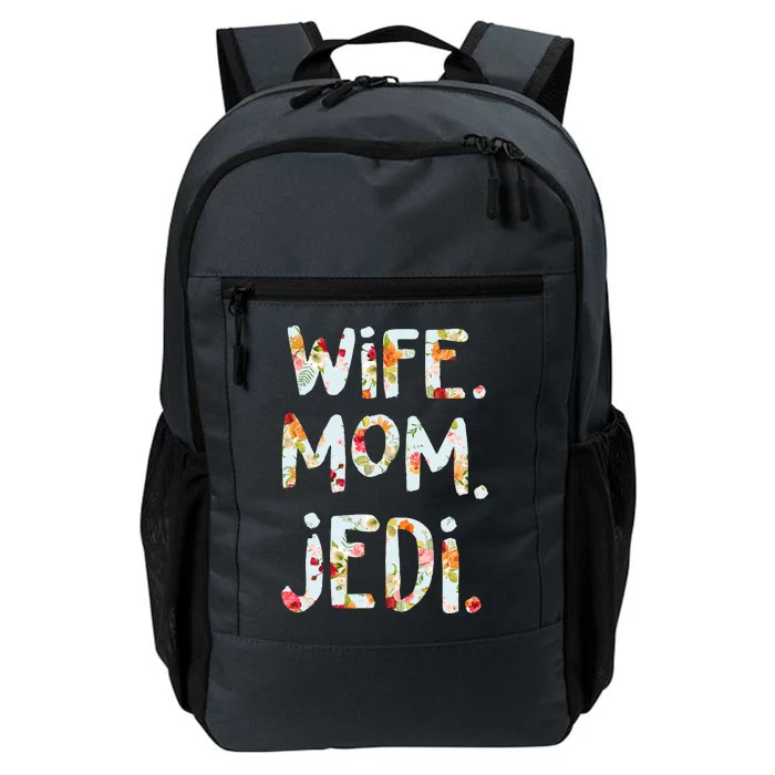 Mothers Day Flower Floral Wife Mom Jedi Daily Commute Backpack