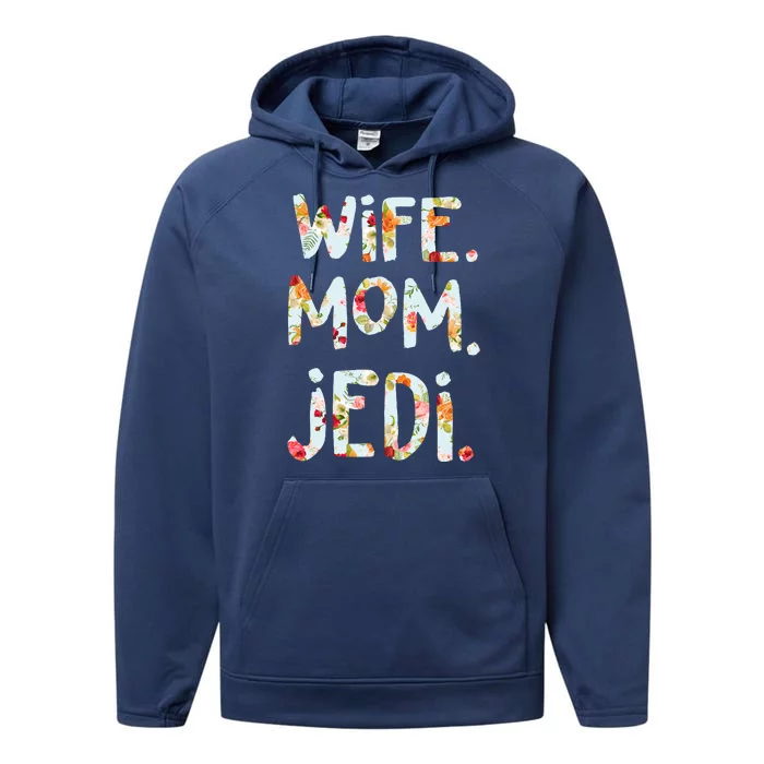 Mothers Day Flower Floral Wife Mom Jedi Performance Fleece Hoodie