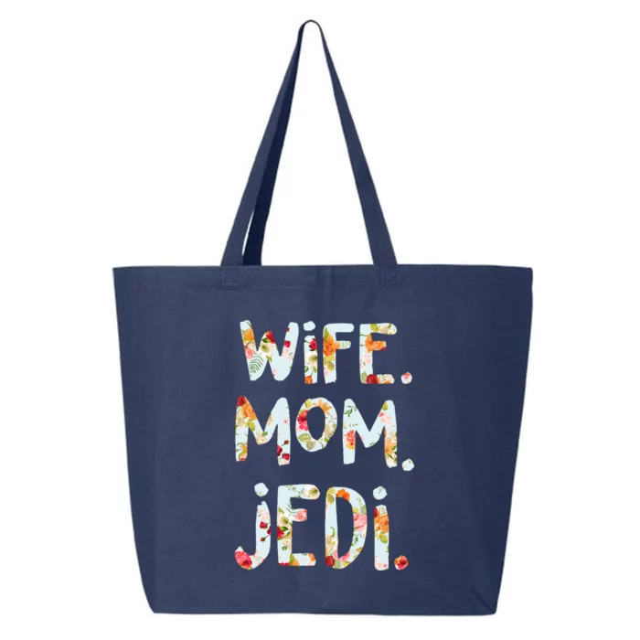 Mothers Day Flower Floral Wife Mom Jedi 25L Jumbo Tote