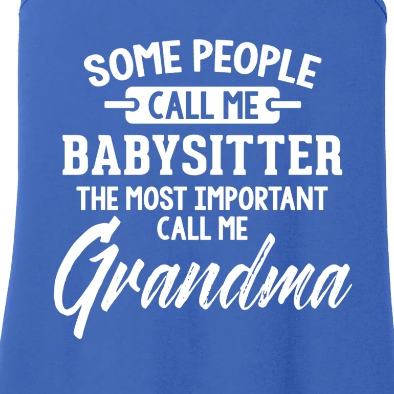 Mothers Day Funny Gift Sitter Grandma Meaningful Gift Ladies Essential Tank