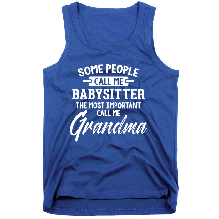 Mothers Day Funny Gift Sitter Grandma Meaningful Gift Tank Top