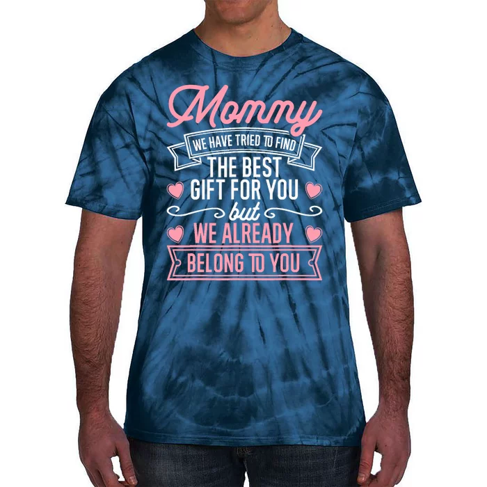 Mothers Day for Mom from Daughter Son Best Mom Tie-Dye T-Shirt