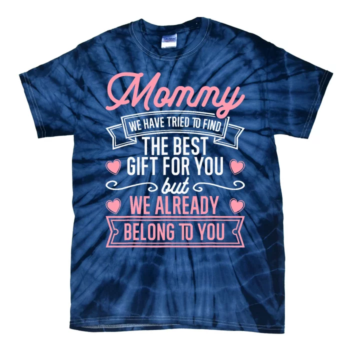 Mothers Day for Mom from Daughter Son Best Mom Tie-Dye T-Shirt