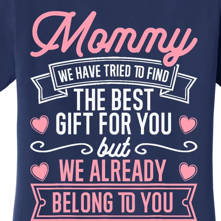 Mothers Day for Mom from Daughter Son Best Mom Women's T-Shirt