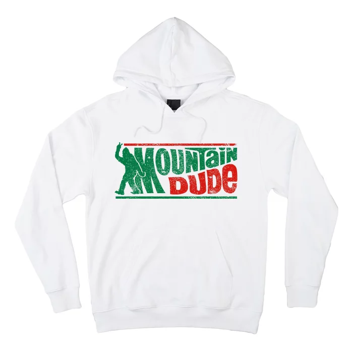 Mountain Dude Funny Bigfoot Sasquatch Rock On Hiking Hoodie