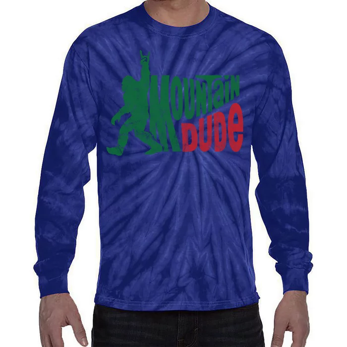 Mountain Dude Funny Bigfoot Tie-Dye Long Sleeve Shirt