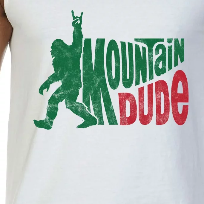 Mountain Dude Funny Bigfoot Comfort Colors® Tank Top