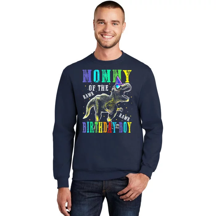 Mommy Dinosaur Funny Cute Birthday Family Apparel Tall Sweatshirt