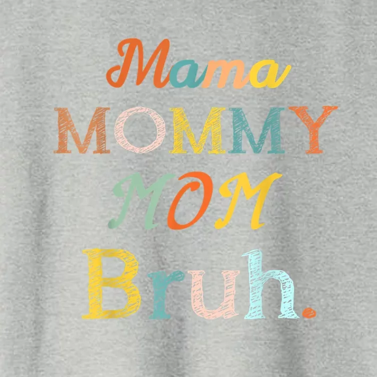 Mother's Day For Mama Mommy Mom Bruh Mommy Gift Women's Crop Top Tee