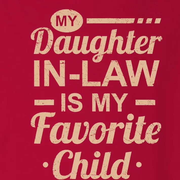 Mothers Day From My Daughter In Law Is My Favorite Child Toddler Long Sleeve Shirt