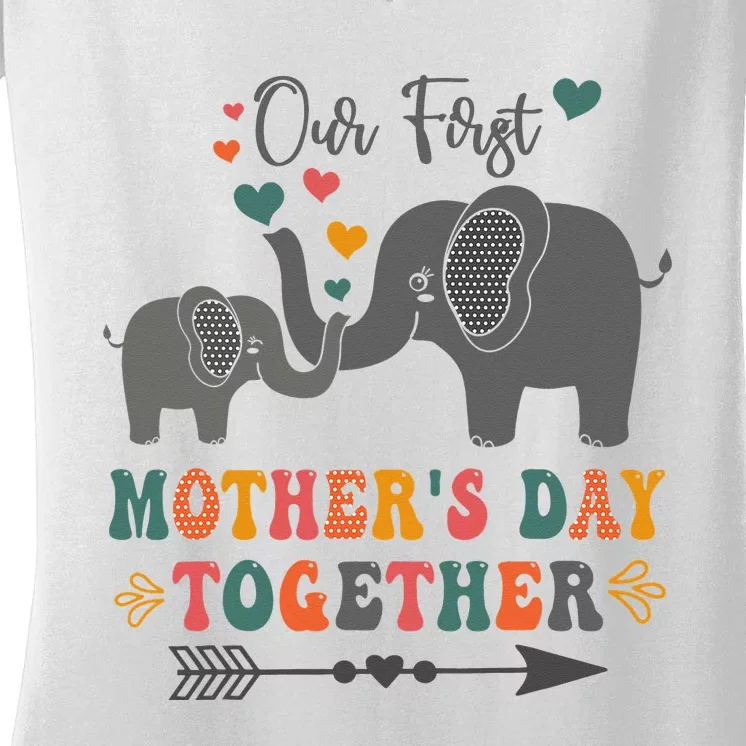 Mother's DayOur First Mother's Day Together Elephant Design Women's V-Neck T-Shirt