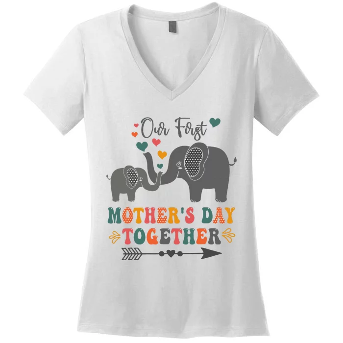 Mother's DayOur First Mother's Day Together Elephant Design Women's V-Neck T-Shirt