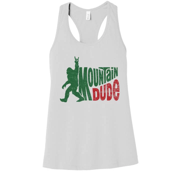 Mountain Dude Funny Bigfoot Sasquatch Hiking Gift Women's Racerback Tank