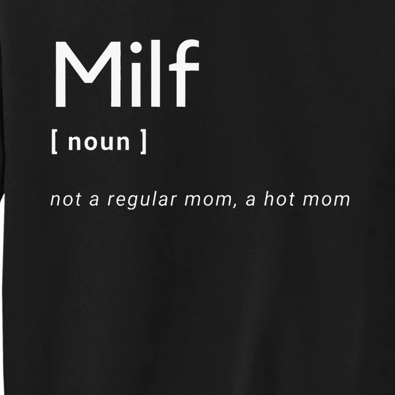 Milf Definition Fit Hot Mom Milf for Mother's Day Funny Sweatshirt