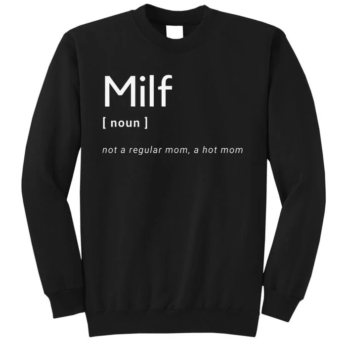 Milf Definition Fit Hot Mom Milf for Mother's Day Funny Sweatshirt