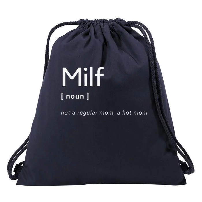 Milf Definition Fit Hot Mom Milf For Mother's Day Funny Drawstring Bag