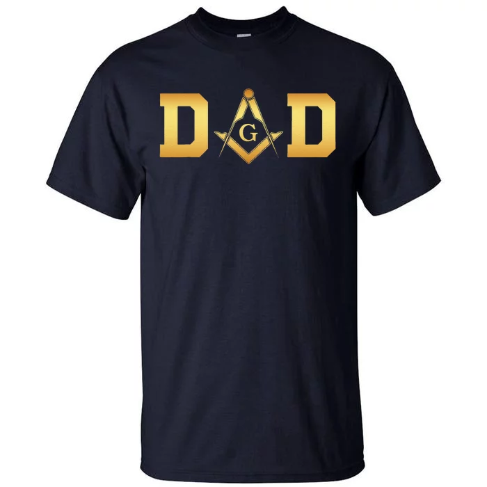 Masonic Dad Fathers Day Gift Freemason Tall T-Shirt