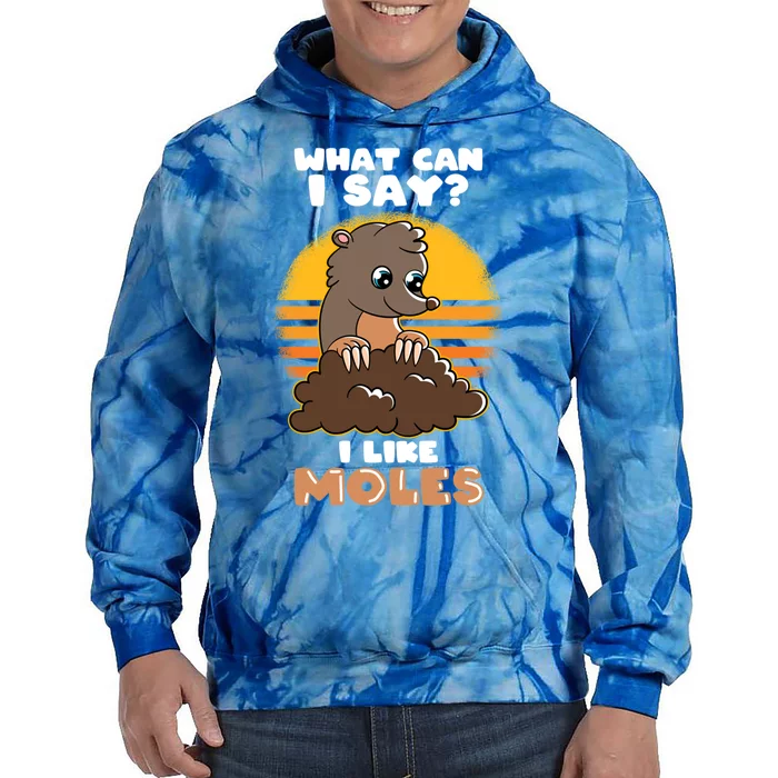 Mole Day Funny Mole Cute Mole I Like Moles Gift Tie Dye Hoodie