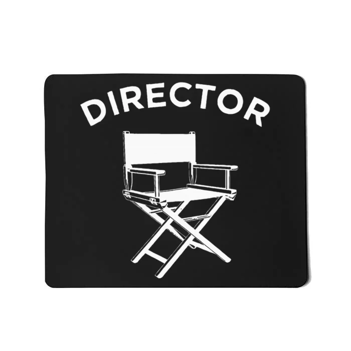 Movie Director  Filmmaker Director Chair Mousepad