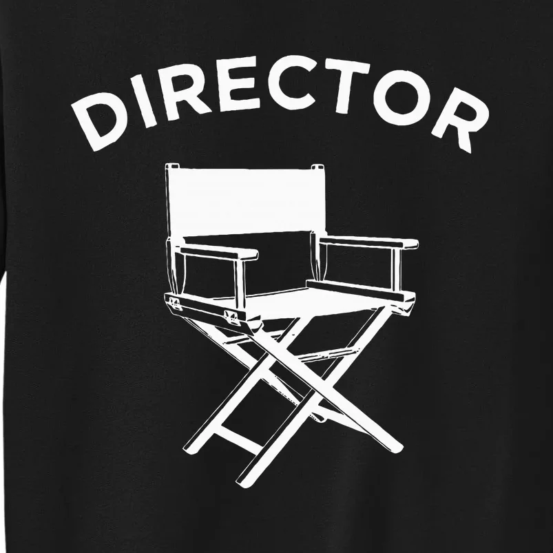 Movie Director  Filmmaker Director Chair Tall Sweatshirt