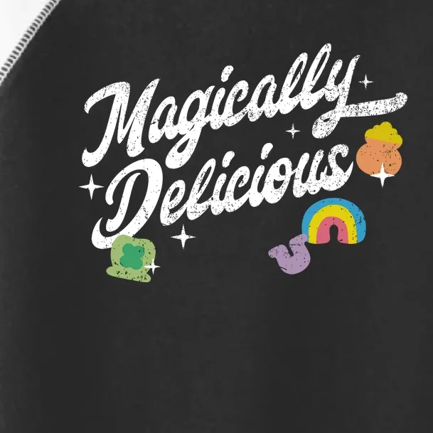 Magically Delicious Funny St PatrickS Day Toddler Fine Jersey T-Shirt