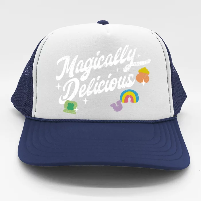 Magically Delicious Funny St PatrickS Day Trucker Hat