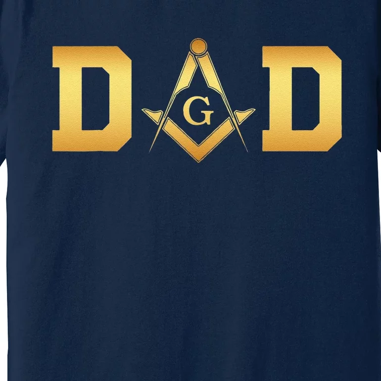 Masonic Dad Fathers Day Gift Freemason Premium T-Shirt