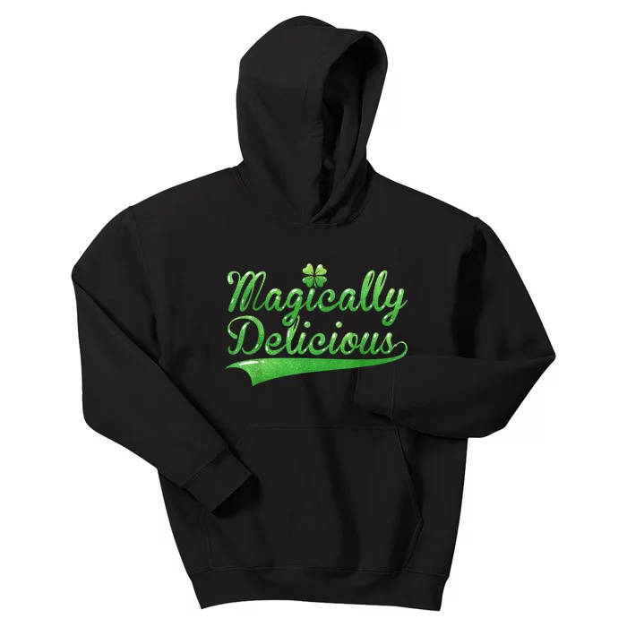 Magically Delicious Funny Irish St Patrick's Day Wo Kids Hoodie