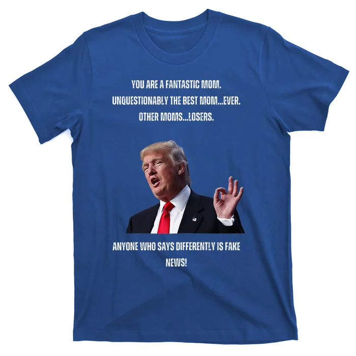 MotherS Day Fantastic Mom Trump T-Shirt