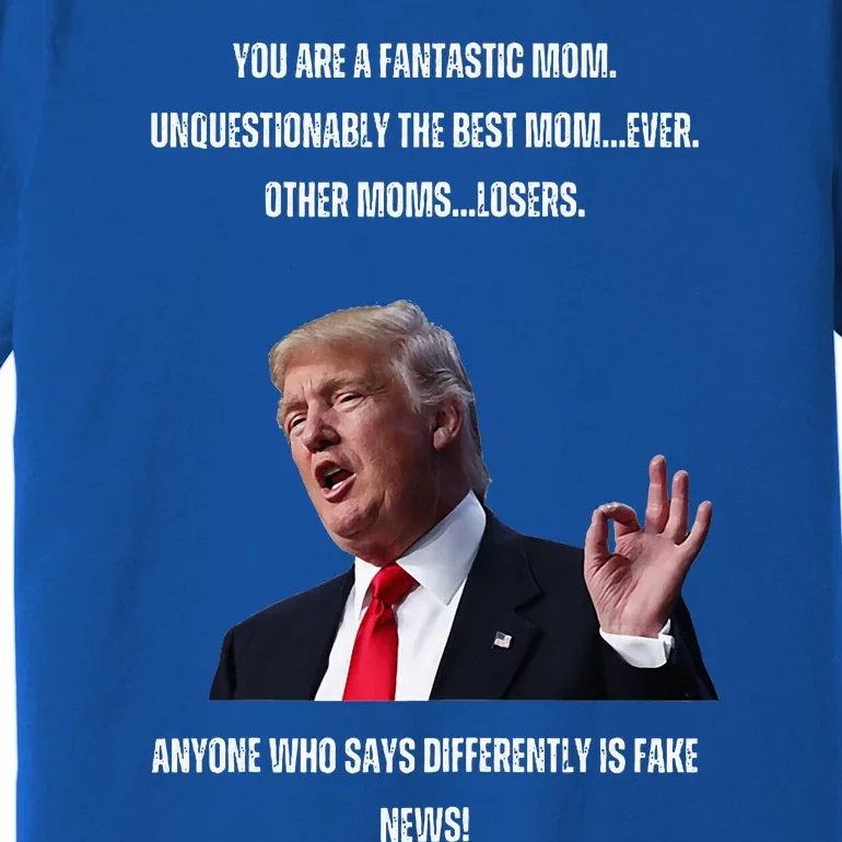 MotherS Day Fantastic Mom Trump Premium T-Shirt