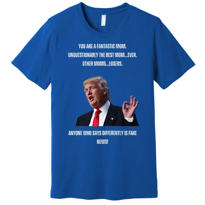 MotherS Day Fantastic Mom Trump Premium T-Shirt